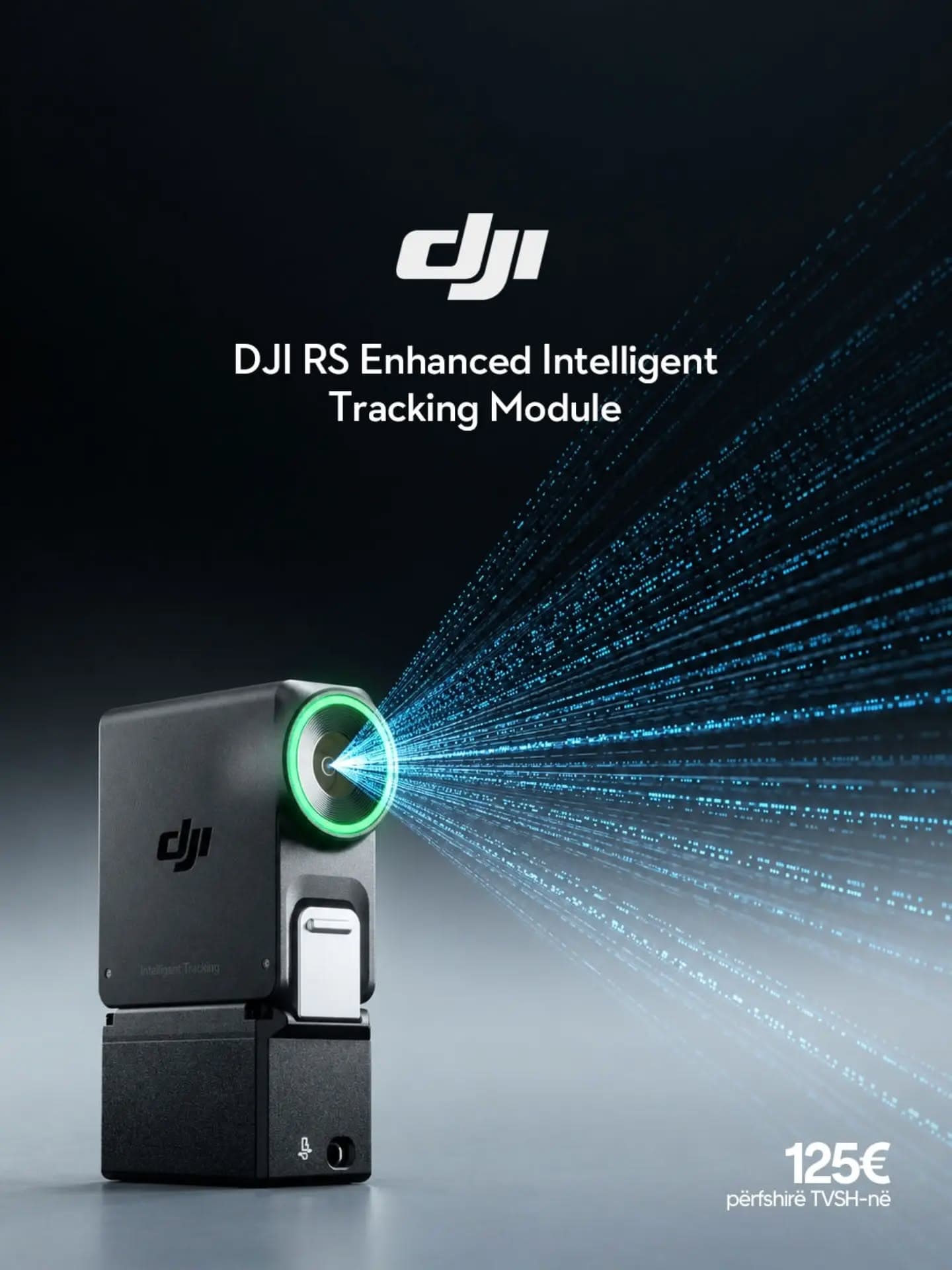 DJI RS modul i avancuar i ndjekjes inteligjente